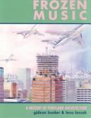Cover of: Frozen music: a history of Portland architecture