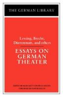 Cover of: Essays on German theater by edited by Margaret Herzfeld-Sander ; foreword by Martin Esslin.