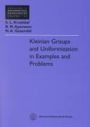 Cover of: Kleinian groups and uniformization in examples and problems by S. L. Krushkalʹ