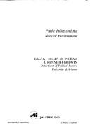 Cover of: Public policy and the natural environment
