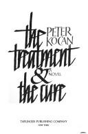 Cover of: The treatment ; and, The cure: a novel