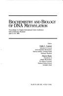 Cover of: Biochemistry and biology of DNA methylation | 