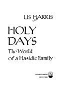 Cover of: Holy days by Lis Harris