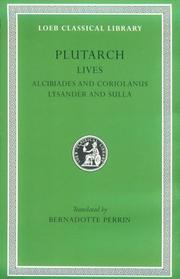 Cover of: Plutarch Lives, IV, Alcibiades and Coriolanus. Lysander and Sulla