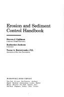 Cover of: Erosion and sediment control handbook by Steven J. Goldman