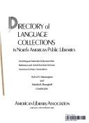 Cover of: Directory of language collections in North American public libraries