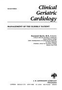 Cover of: Clinical geriatric cardiology: management of the elderly patient
