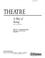 Cover of: Theatre, a way of seeing