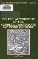 Molecular structure of the number 21 chromosome and Down syndrome by Smith, George F.