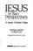 Cover of: Jesus in two perspectives