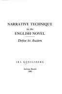 Cover of: Narrative technique in the English novel by Ira Konigsberg