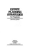 Cover of: Estate planning strategies for physicians