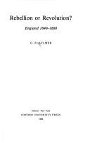 Cover of: Rebellion or revolution?: England, 1640-1660