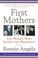 Cover of: First mothers