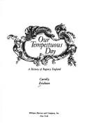 Cover of: Our Tempestuous Day: A History of Regency England