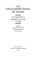 Cover of: An Englishwoman in India: the memoirs of Harriet Tytler, 1828-1858