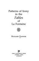 Patterns of irony in the Fables of La Fontaine by Richard Danner