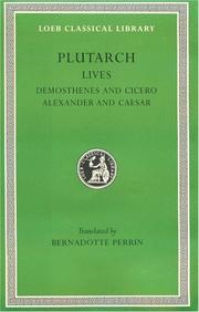 Cover of: Plutarch Lives, VII, Demosthenes and Cicero. Alexander and Caesar