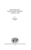 Cover of: Mythology for young people: a reference guide