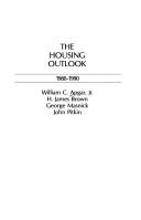 Cover of: The Housing outlook, 1980-1990 | 