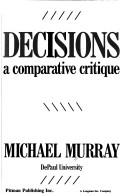 Cover of: Decisions | Michael A. Murray
