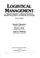 Cover of: Logistical management