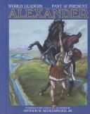 Cover of: Alexander the Great | Dennis Wepman