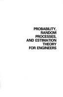 Cover of: Probability, random processes, and estimation theory for engineers