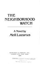 Cover of: The neighborhood watch: a novel