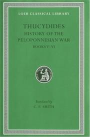 Cover of: History of the Peleponnesian War, III, Books 5-6 by Thucydides