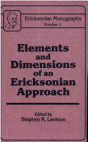 Cover of: Elements and dimensions of an Ericksonian approach