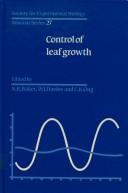 Cover of: Control of leaf growth