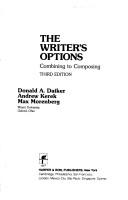 Cover of: The writer's options: combining to composing