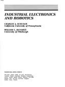 Cover of: Industrial electronics and robotics by Charles A. Schuler