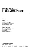 Cover of: Toxic metals in the atmosphere