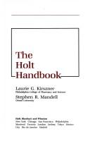 Cover of: The Holt handbook by Laurie G. Kirszner, Laurie G. Kirszner