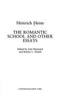 Cover of: The romantic school and other essays by Heinrich Heine