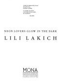 Neon lovers glow in the dark by Lili Lakich