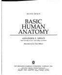 Cover of: Basic human anatomy | Alexander P. Spence