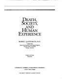 Cover of: Death, society and human experience