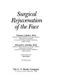 Surgical rejuvenation of the face by Thomas J. Baker, Howard L. Gordon