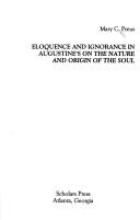 Cover of: Eloquence and ignorance in Augustine's On the nature and origin of the soul