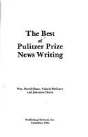 Cover of: The Best of Pulitzer Prize news writing