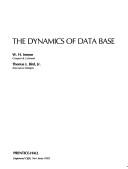 Cover of: The dynamics of data base