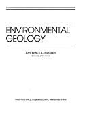 Cover of: Environmental geology by Lawrence Lundgren, Lawrence Lundgren