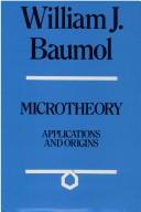 Cover of: Microtheory: applications and origins