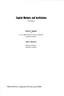 Cover of: Capital markets and institutions by Herbert Edward Dougall