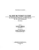 Cover of: Slide buyers' guide by Norine D. Cashman