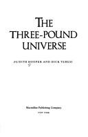 Cover of: The three-pound universe