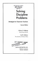 Solving discipline problems by Charles H. Wolfgang